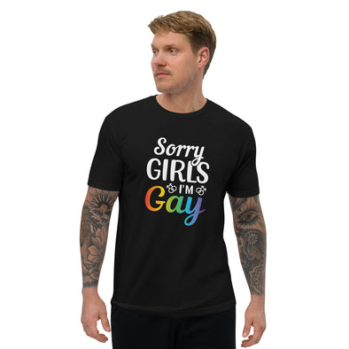 Sorry Girls I'm Gay Short Sleeve T-shirt