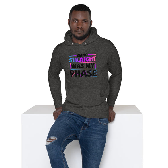Being Straight Was My Phase Unisex Hoodie