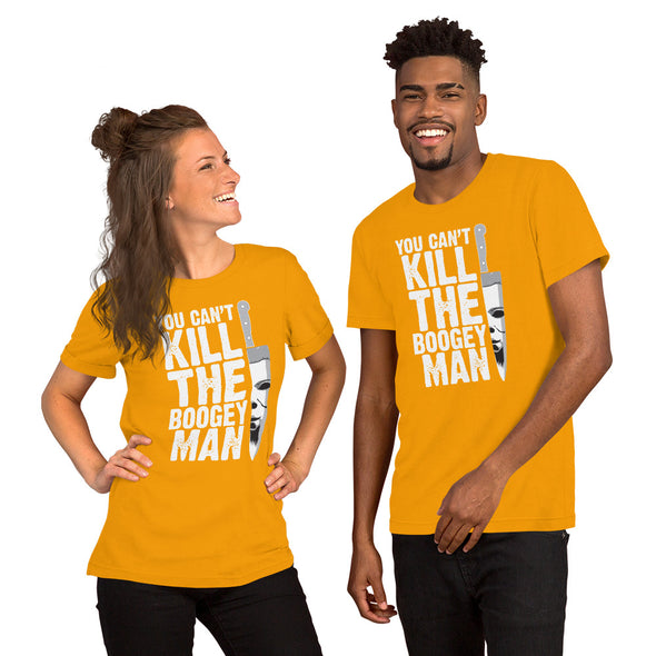 You Can't Kill the Boogey Man Short-Sleeve Unisex T-Shirt